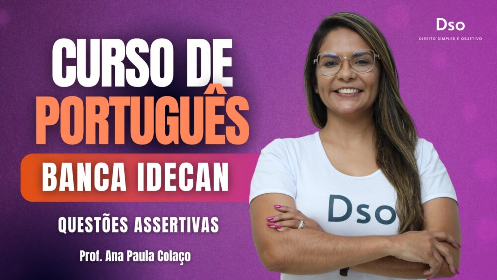 Curso de Português Banca IDECAN - Questões assertivas de prova - QAP (Prof. Ana Paula)