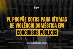 cotas para vítimas de violência doméstica em concursos