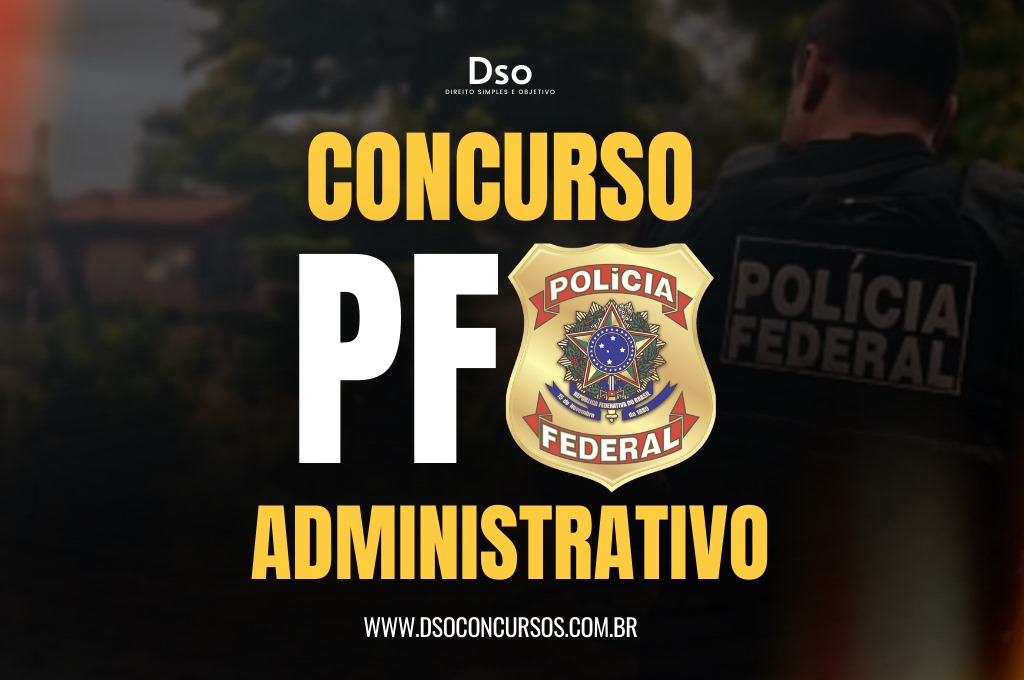 Concurso PF Administrativo
