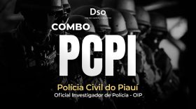 Combo PC PI - Oficial Investigador de Polícia - (Polícia Civil do Piauí) – Curso Pós-edital
