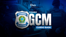 Combo GCM  – Guarda Civil Municipal – Curso Base