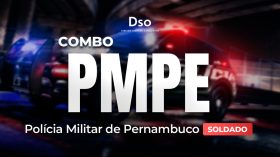 Combo PMPE  – Soldado  (Polícia Militar de Pernambuco) – Curso Pré-Edital
