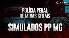 RadarDSO Simulados PP MG – Policial Penal de Minas Gerais – (Pós-Edital)