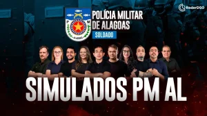 RadarDSO Simulados PM AL – Soldado (Polícia Militar de Alagoas) – Curso Pós-Edital